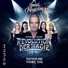 Imad Magician Live! - Magic & Hypnose NextLevel! 24.04.2026 Bürgerhaus Neuer Markt