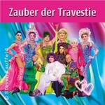 Zauber der Travestie - das Original