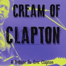 Cream of Clapton 06.03.2027 Reithalle Rastatt - Bürgersaal