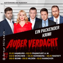 Außer Verdacht - Theater in russischer Sprache 03.10.2027 Kulturzentrum Trudering