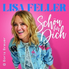 Lisa Feller - Schön für dich 05.11.2026 Rantastic Livebühnen & Eventlocations